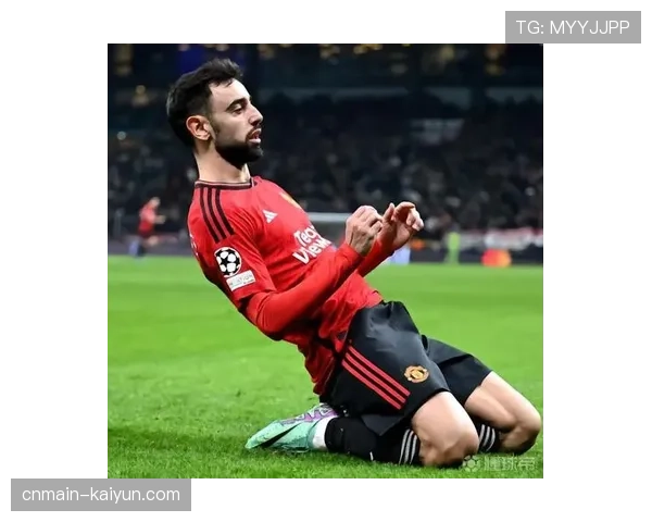 布鲁诺费尔南德斯7助攻领跑 曼联队长用实力证明不可或缺 布鲁诺费尔南德斯7助攻领跑 曼联队长用实力证明不可或缺